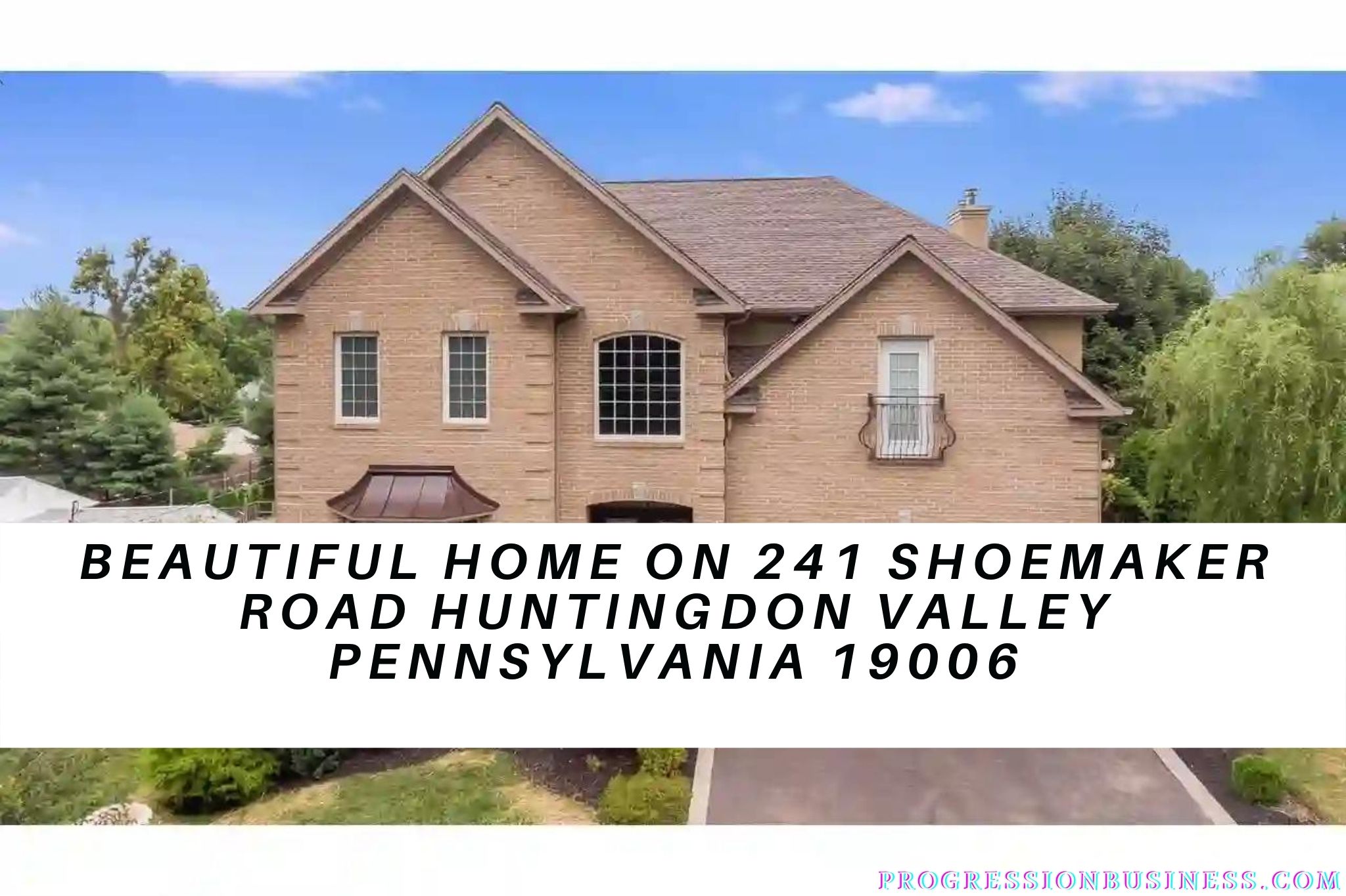 Beautiful Home On 241 shoemaker Road Huntingdon Valley Pennsylvania 19006