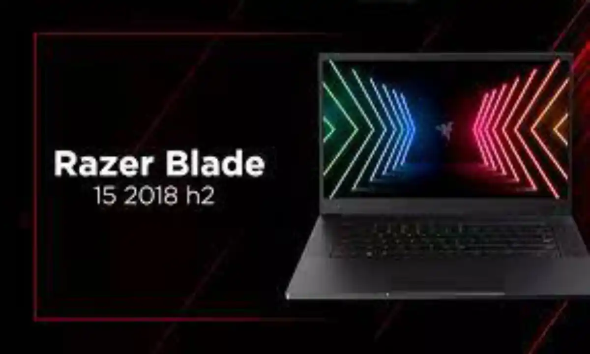 Features, Rank, Pros & Cons Of Buying A Razer Blade 15 2018 H2